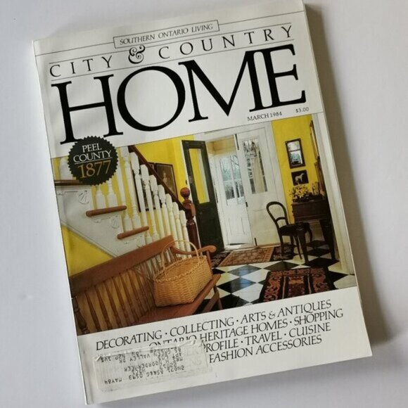 March 1984 City & Country Home Magazine Cdn Toronto Vintage Karsh Gardens - Picture 1 of 5